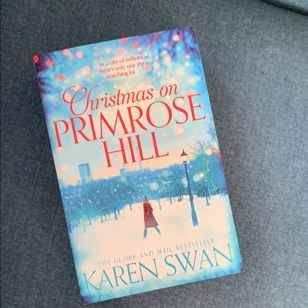 Christmas on Primrose Hill Book by Karen Swan